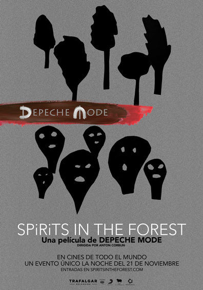 DEPECHE MODE: SPIRITS IN THE FOREST DEPECHE MODE: SPIRITS IN THE FOREST