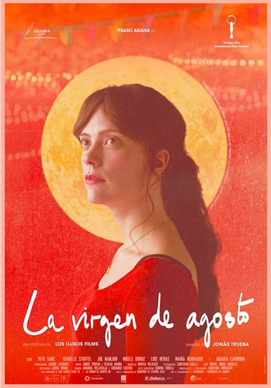 LA VIRGEN DE AGOSTO LA VIRGEN DE AGOSTO
